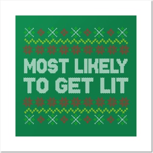 Most Likely To Get Lit Ugly Christmas Sweater Pattern Posters and Art